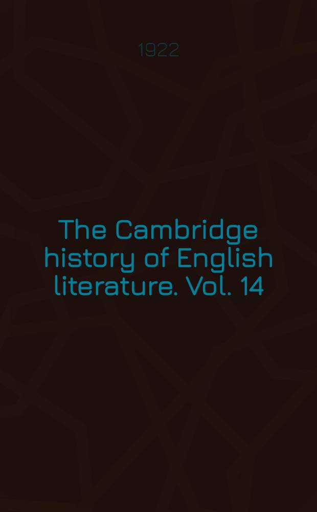 The Cambridge history of English literature. Vol. 14 : The nineteenth century