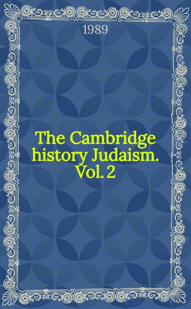 The Cambridge history Judaism. Vol. 2 : The Hellenistic age