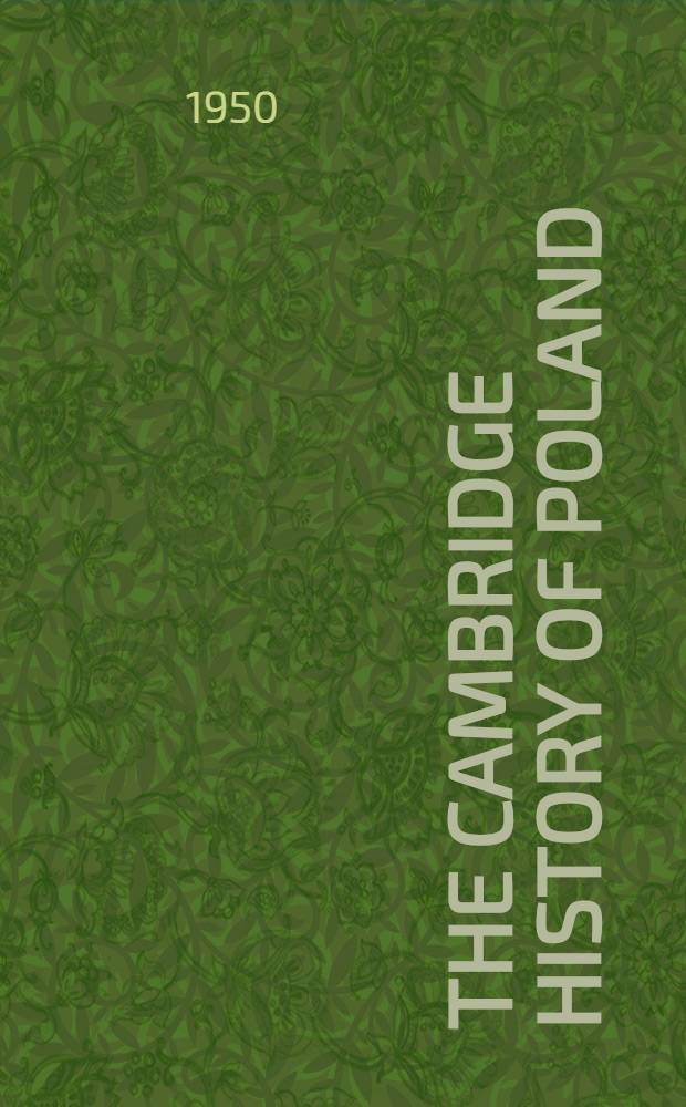The Cambridge history of Poland