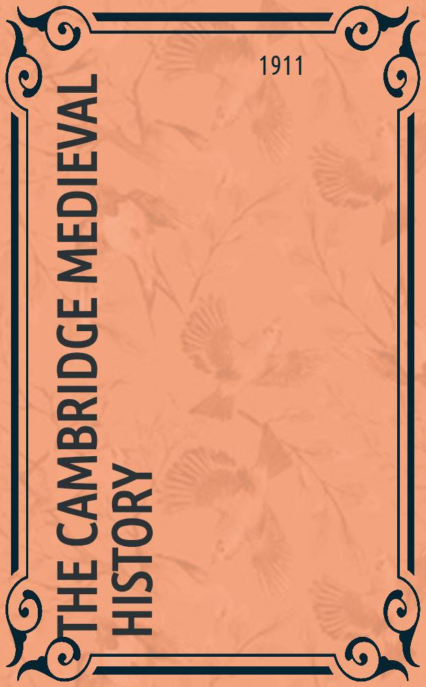 The Cambridge medieval history
