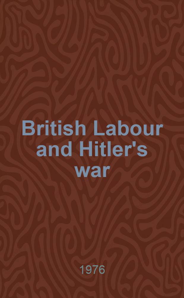 British Labour and Hitler's war