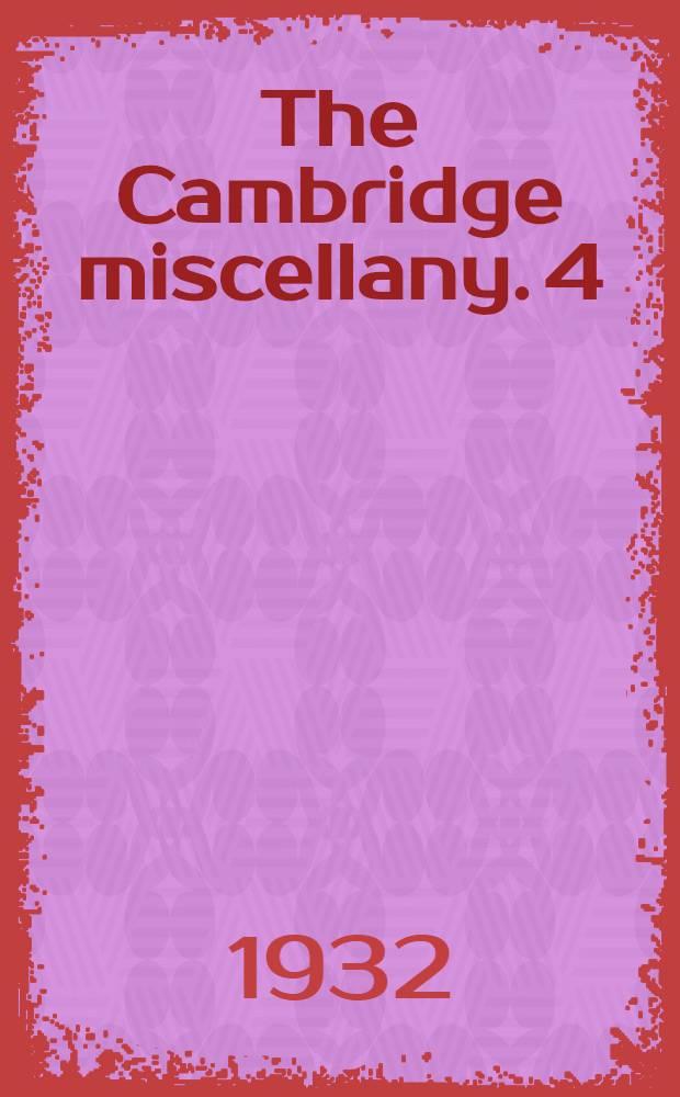 The Cambridge miscellany. 4 : Two saints