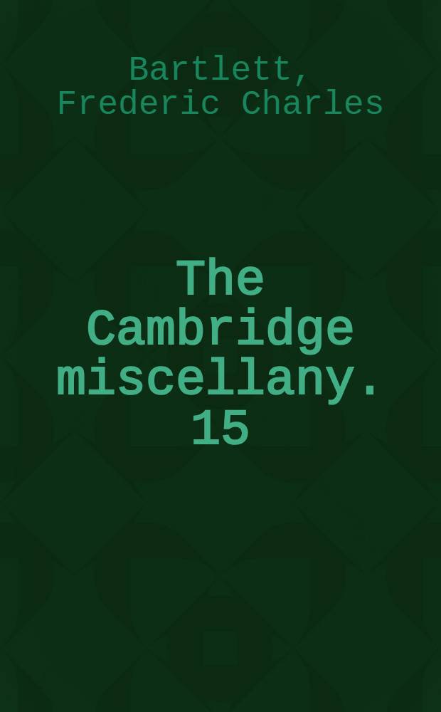 The Cambridge miscellany. 15 : The problem of noise ...