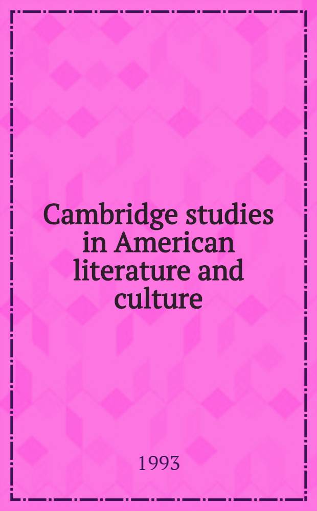 Cambridge studies in American literature and culture