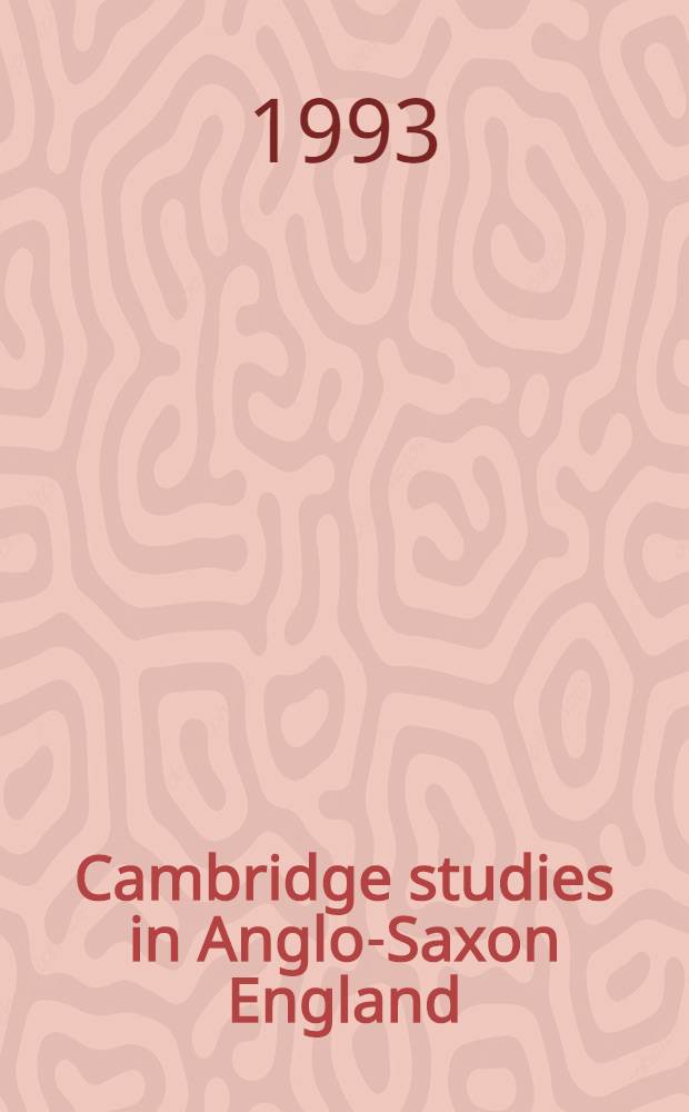 Cambridge studies in Anglo-Saxon England