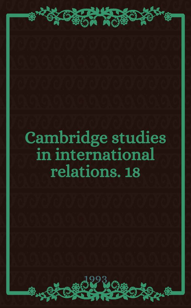 Cambridge studies in international relations. 18 : Rival states, rival firms