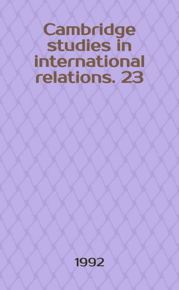 Cambridge studies in international relations. 23 : The strategic defence initiative