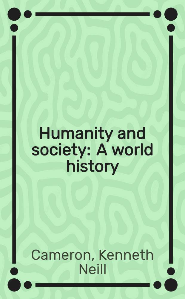 Humanity and society : A world history