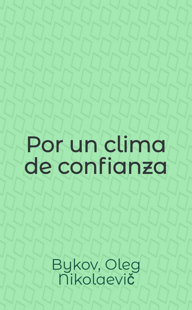 Por un clima de confianza