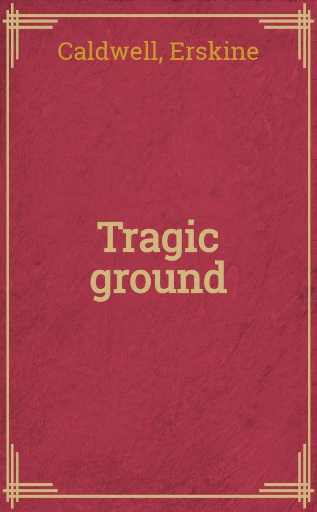 Tragic ground