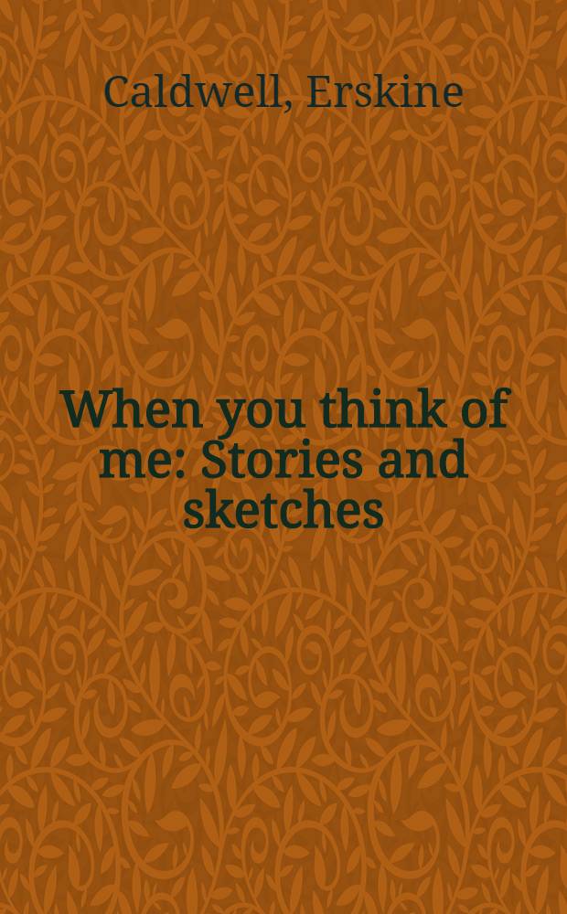 When you think of me : Stories and sketches