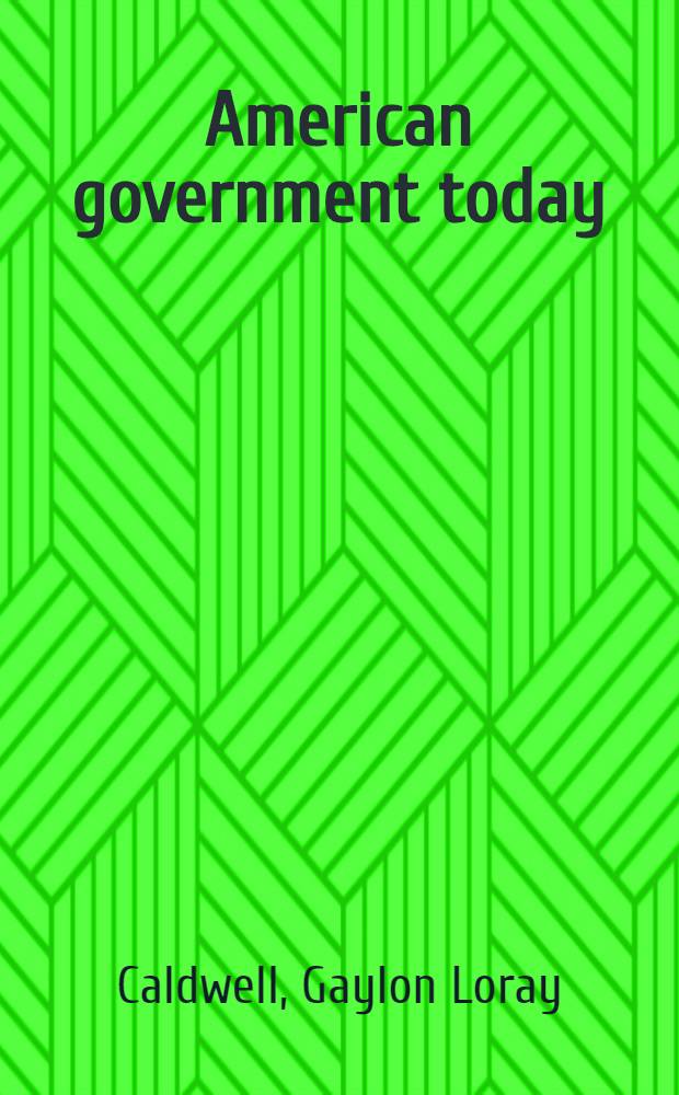 American government today