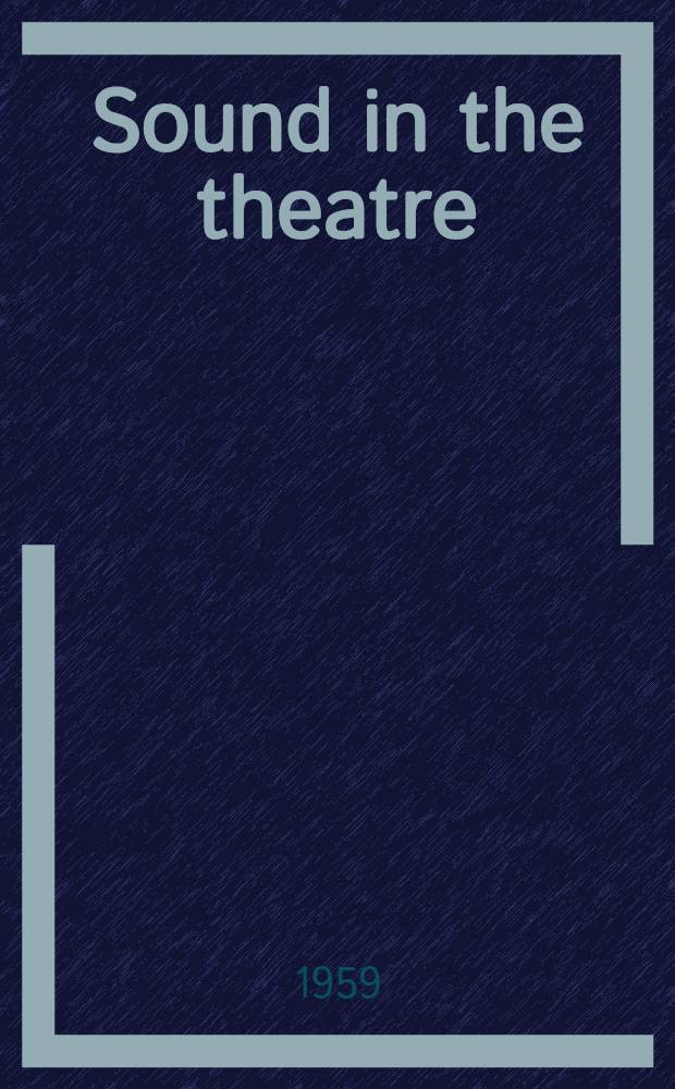 Sound in the theatre