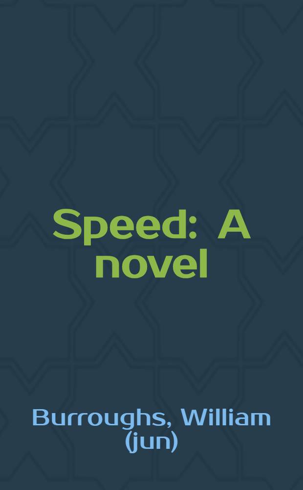 Speed : A novel
