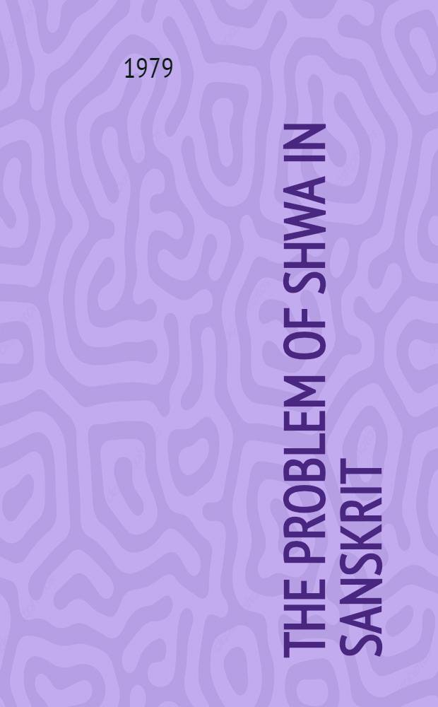The problem of shwa in Sanskrit