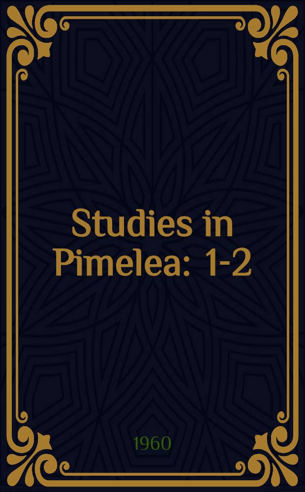 Studies in Pimelea : 1-2