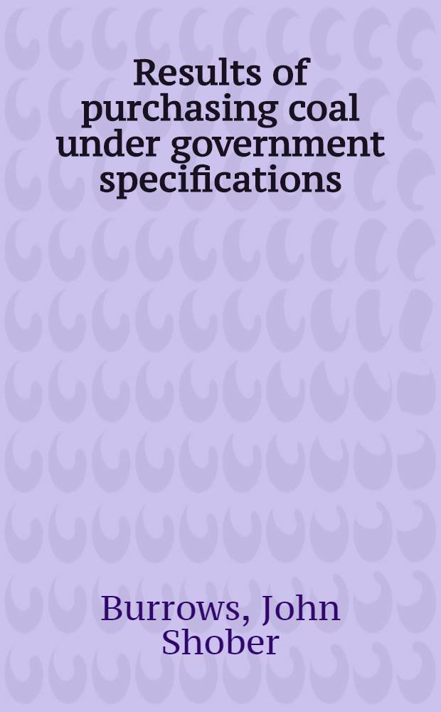 Results of purchasing coal under government specifications