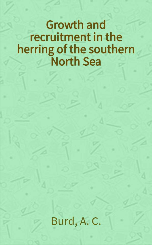 Growth and recruitment in the herring of the southern North Sea