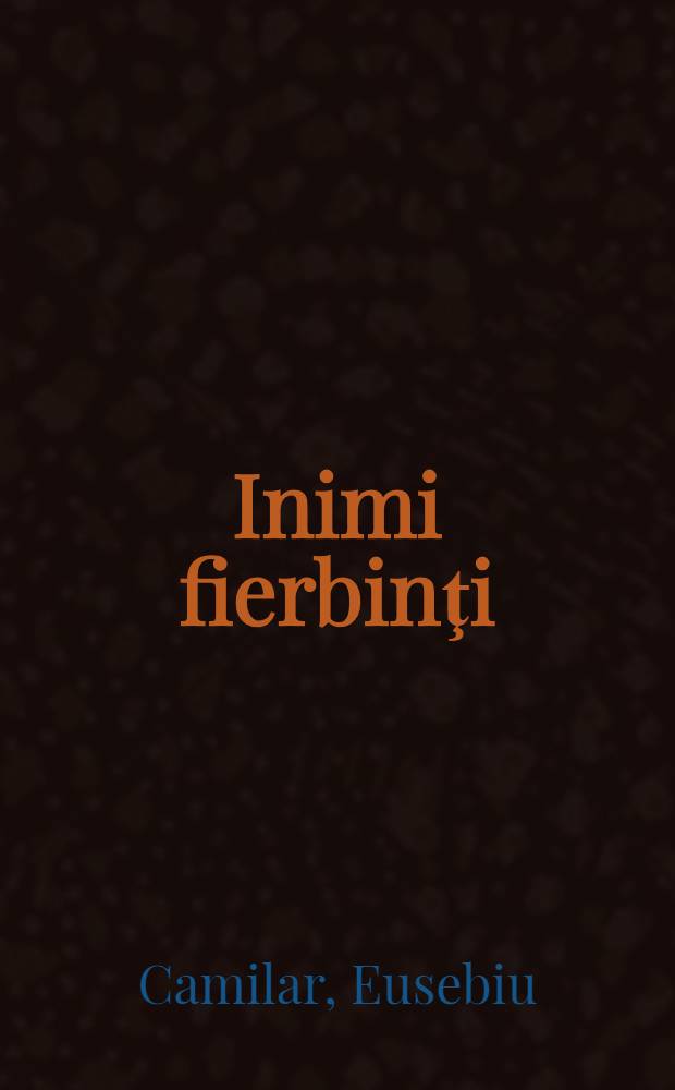 Inimi fierbinţi