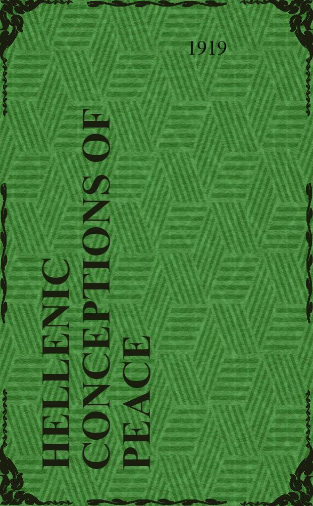Hellenic conceptions of peace