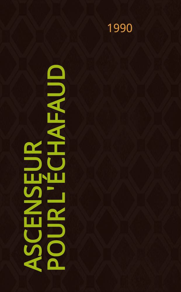 Ascenseur pour l'échafaud : Récit