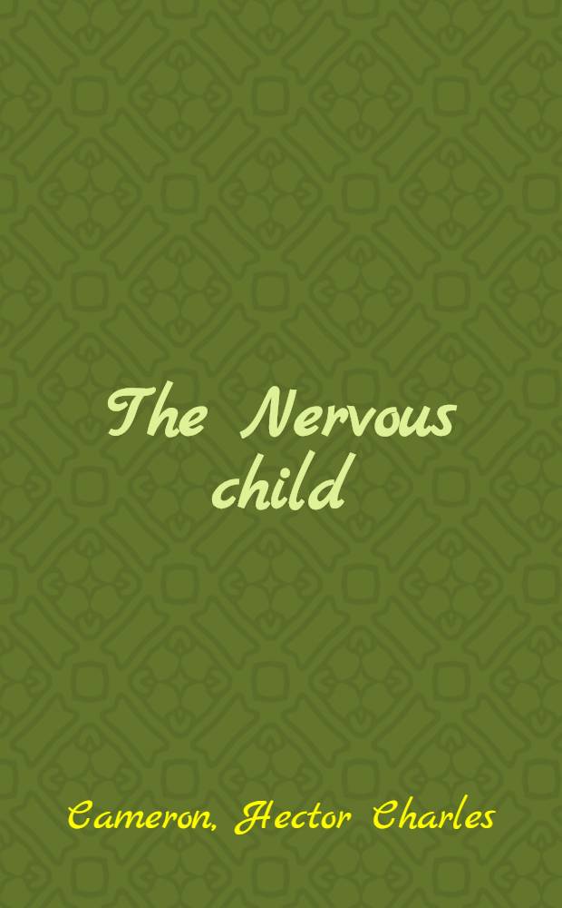 The Nervous child