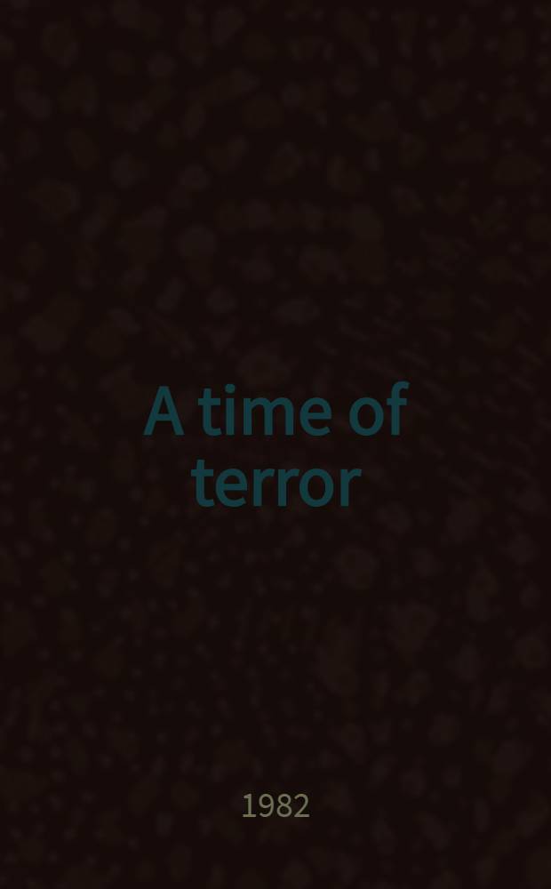 A time of terror