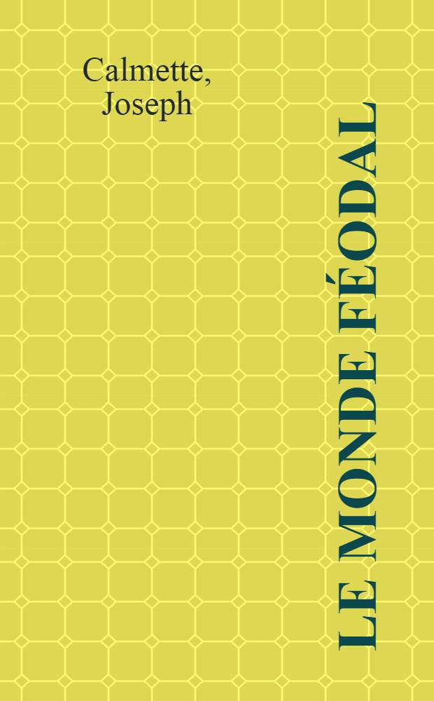 ... Le monde féodal
