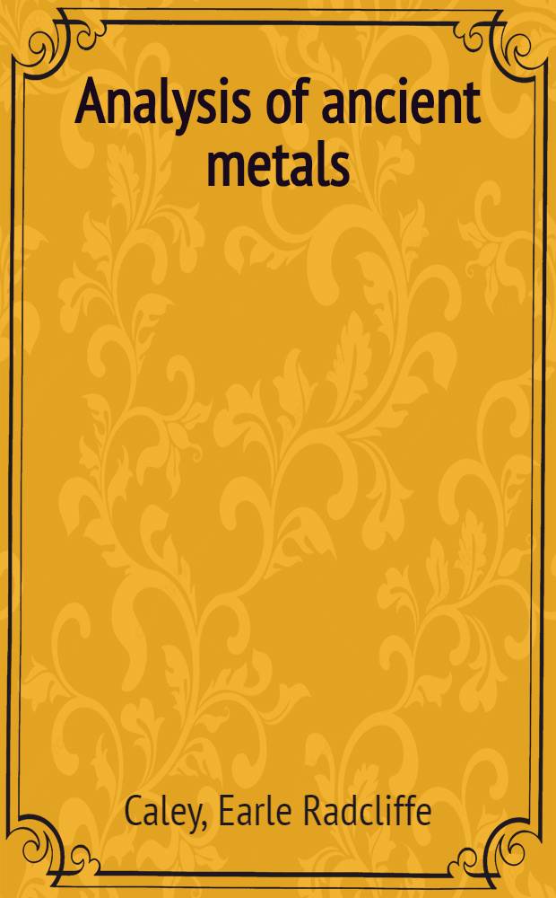 Analysis of ancient metals
