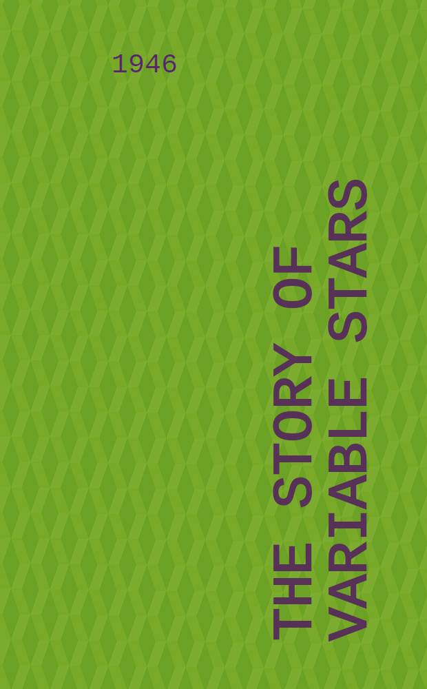 The Story of variable stars