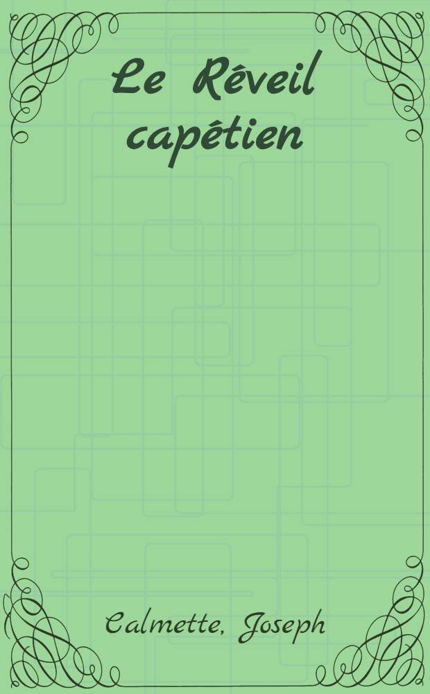 Le Réveil capétien