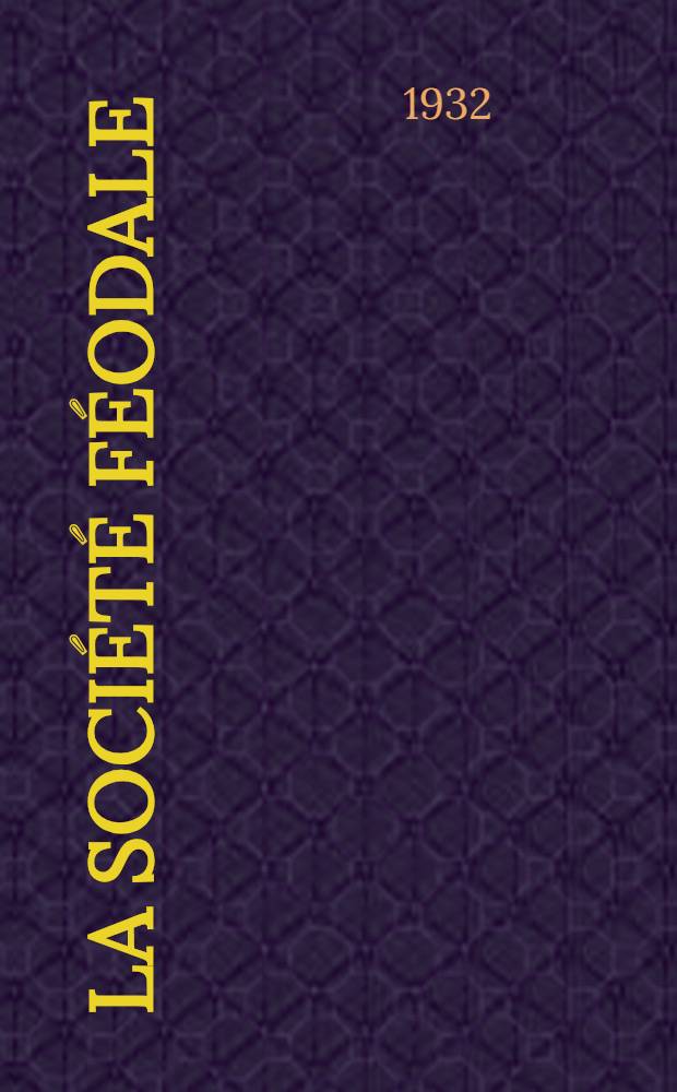 ... La société féodale