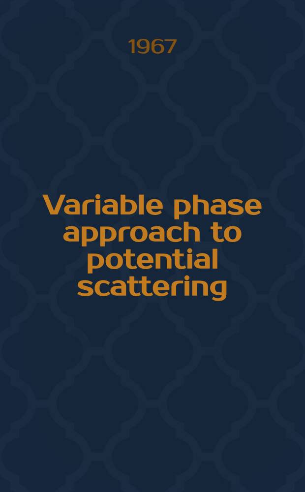 Variable phase approach to potential scattering