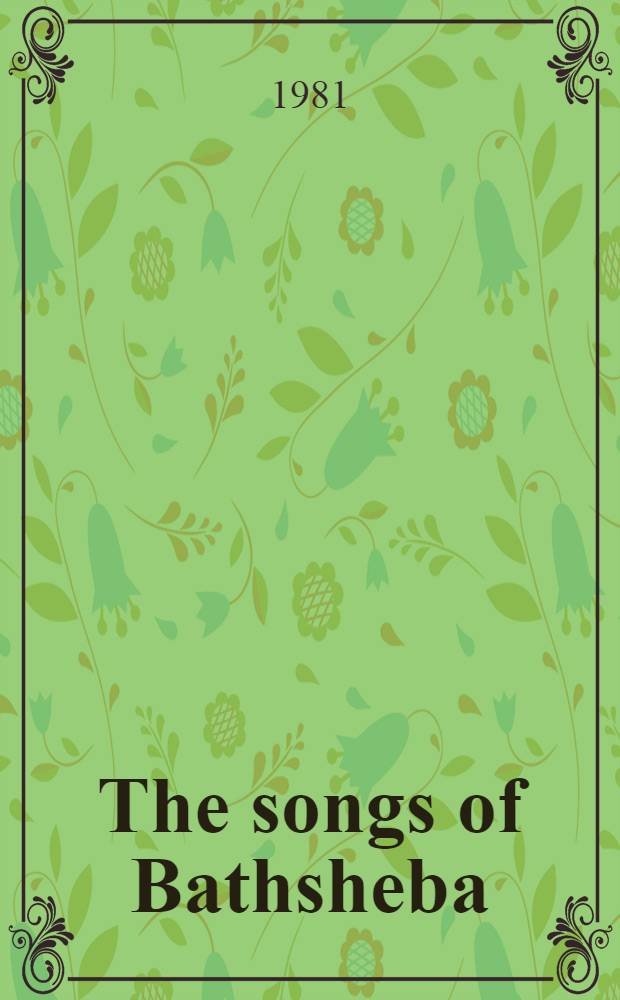 The songs of Bathsheba