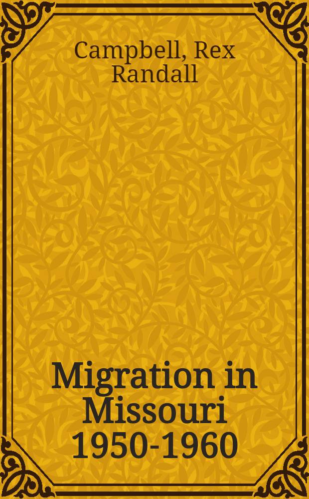 Migration in Missouri 1950-1960