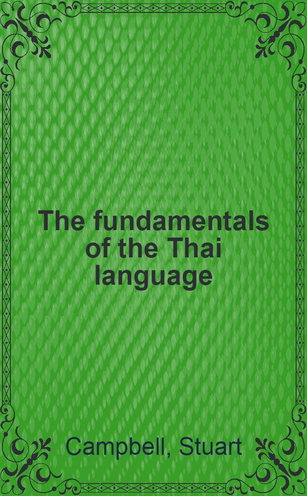 The fundamentals of the Thai language