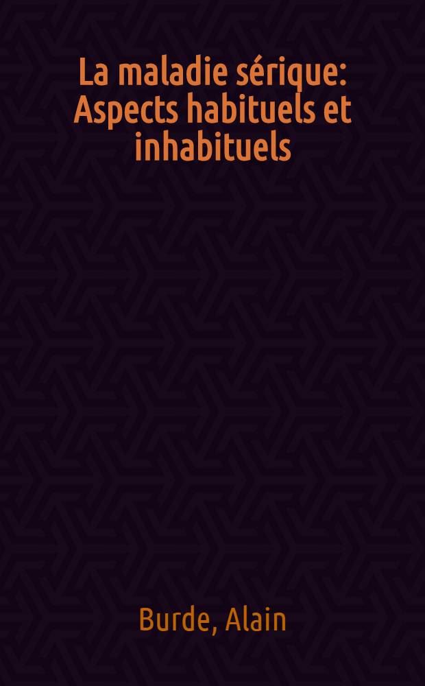 La maladie sérique : Aspects habituels et inhabituels : À propos de 12 observations : Thèse ..
