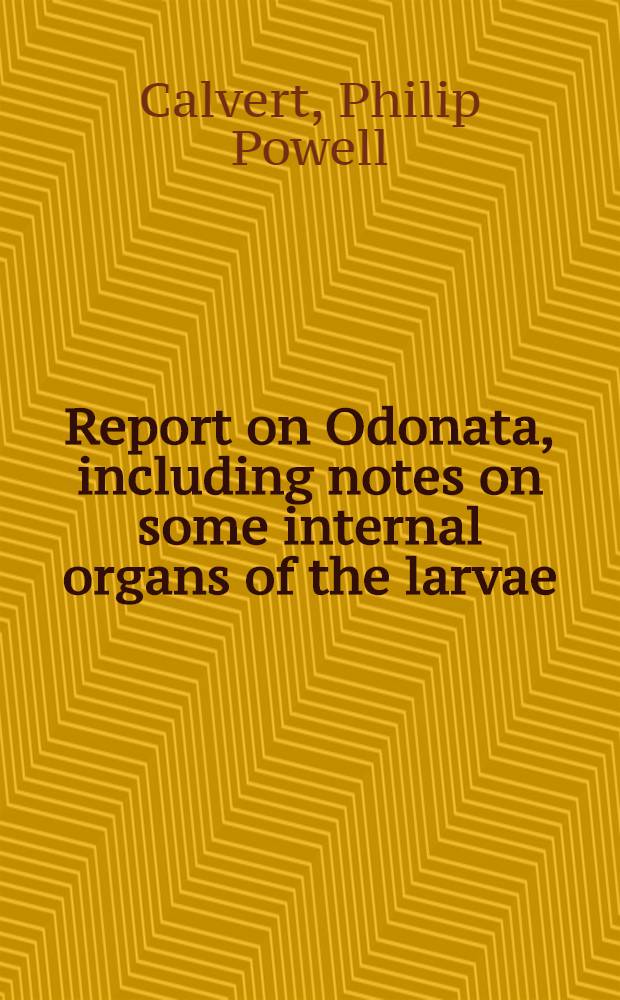 Report on Odonata, including notes on some internal organs of the larvae : Collected by the Barbados-Antigua expedition from the Univ. of Iowa in 1918
