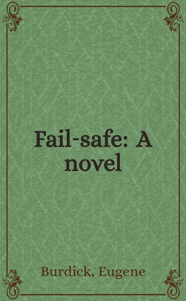 Fail-safe : A novel
