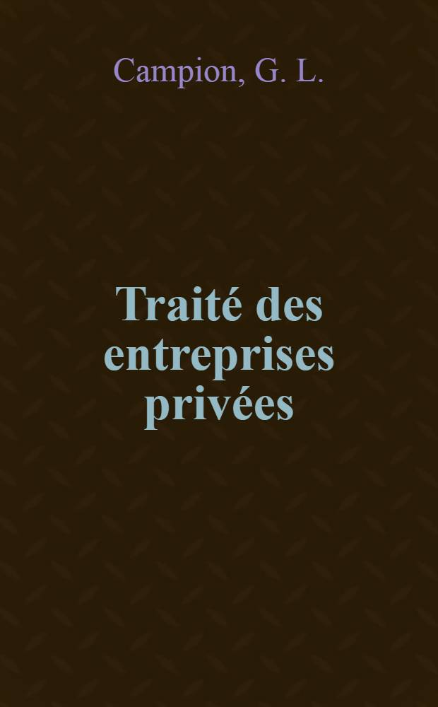Traité des entreprises privées