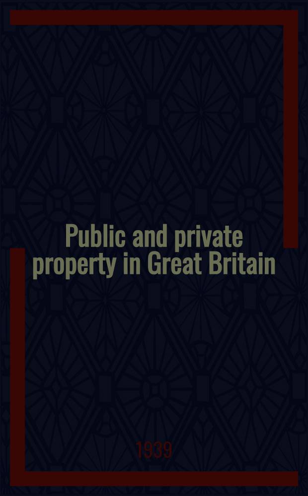 Public and private property in Great Britain