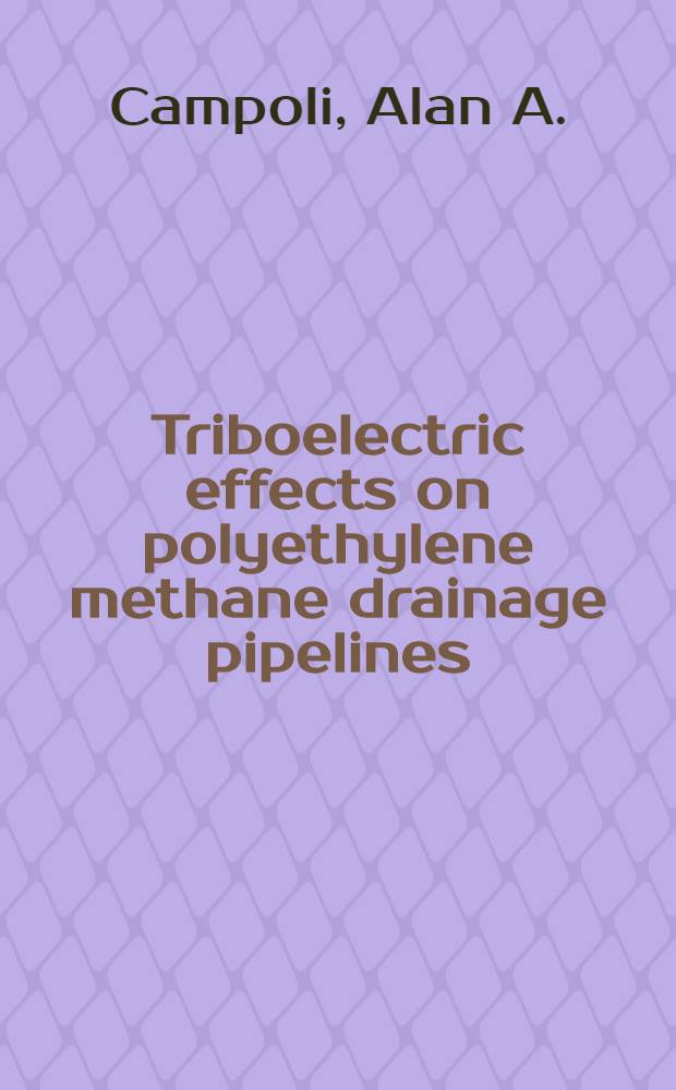 Triboelectric effects on polyethylene methane drainage pipelines