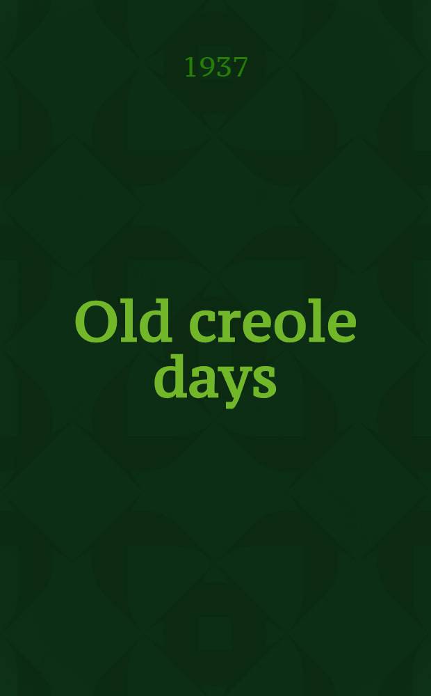 Old creole days