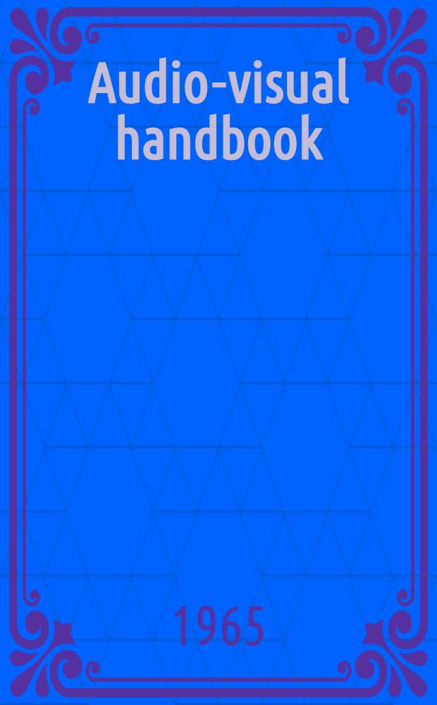 Audio-visual handbook