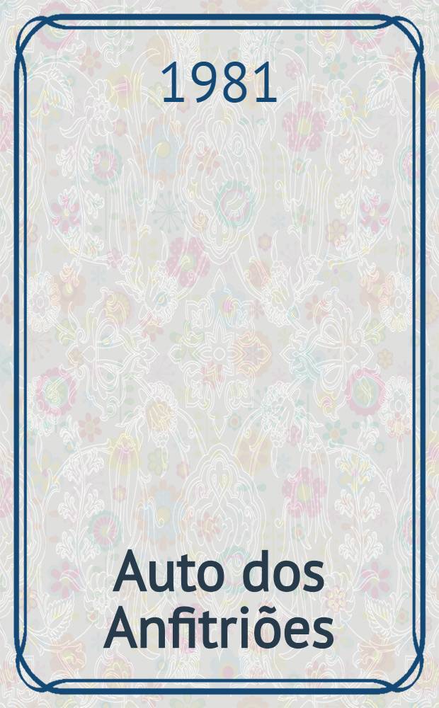 Auto dos Anfitri&otilde;es