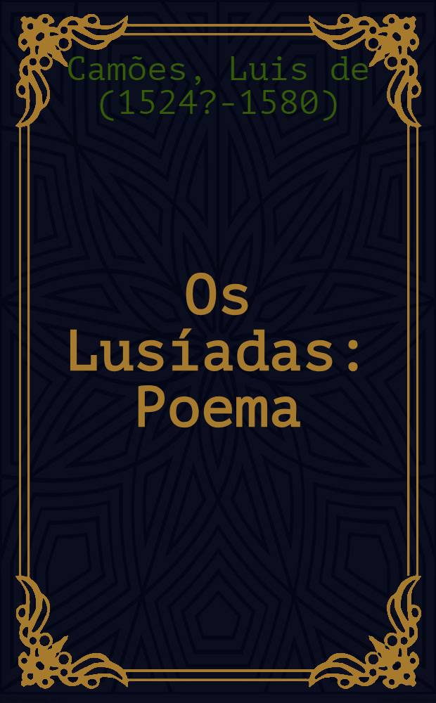 Os Lusíadas : Poema