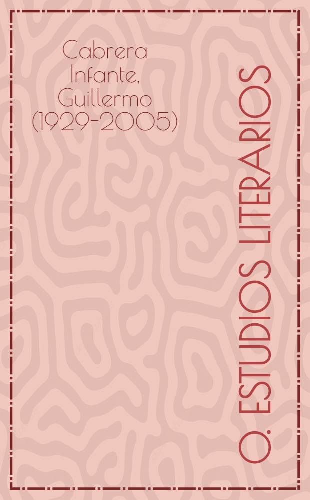 O. [Estudios literarios]