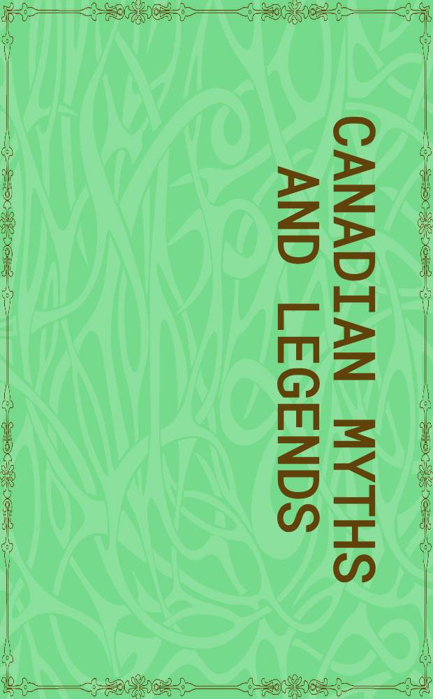 Canadian myths and legends