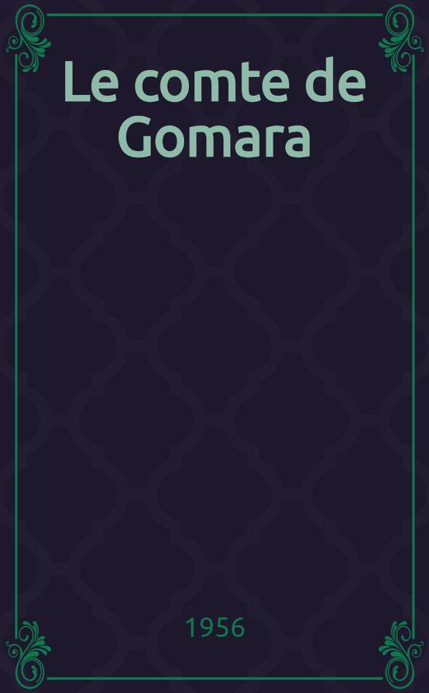 Le comte de Gomara
