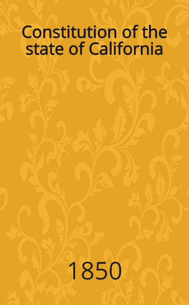 Constitution of the state of California